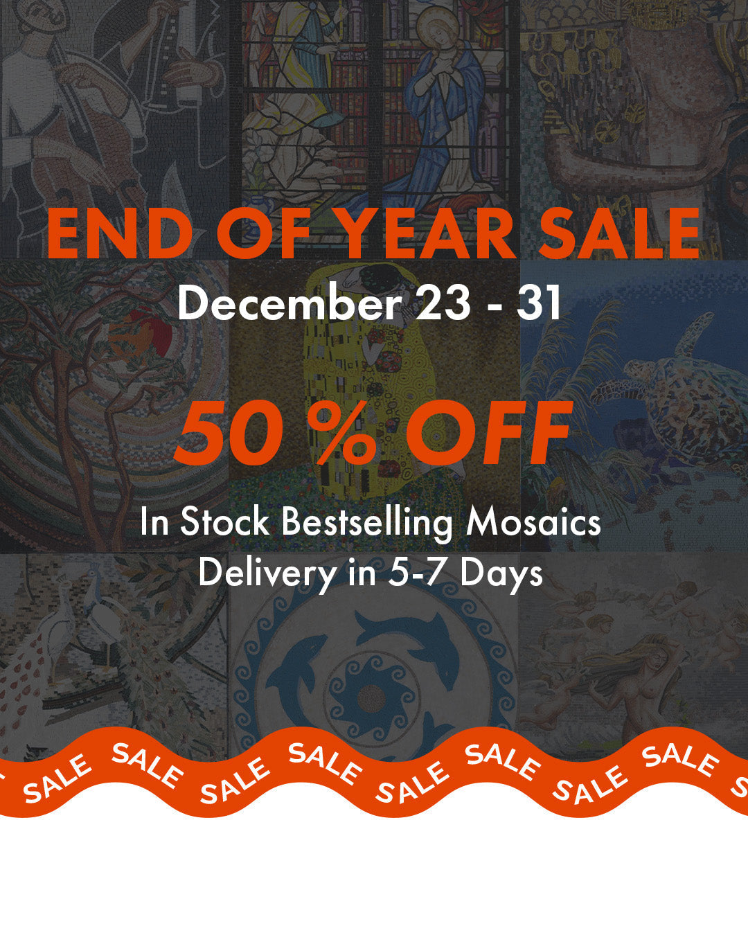 The Grand Year-End Sale: 50% Off Our Clearance and the Most Iconic Mosaics and Tables